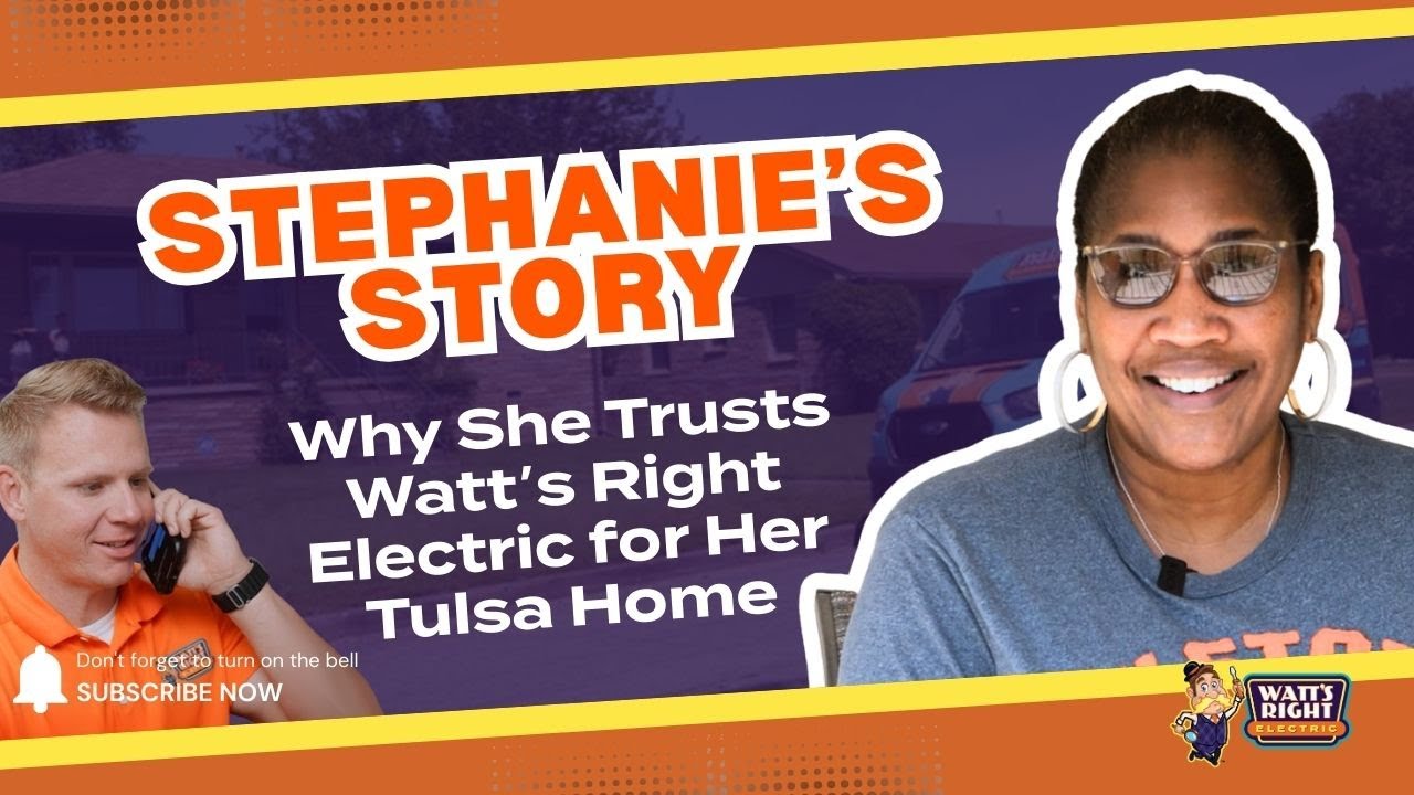 Stephanie's Story - real Watt's Right Electric customer